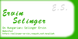 ervin selinger business card